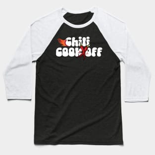 chili cook off Baseball T-Shirt